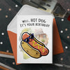 "Hot Dog, It's Your Birthday"