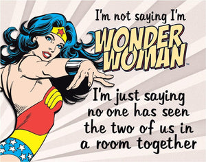 Wonder Woman - Same Room Metal Vintage Sign - Sweets and Geeks