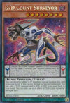 D/D Count Surveyor (1st Edition) (Secret Rare) - Battles of Legend: Monster Mayhem - BLMM-EN041