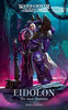 Warhammer: The Horus Heresy - Eidolon: The Auric Hammer [Hardback]