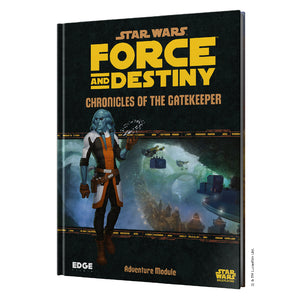 Star Wars - Force and Destiny: Chronicles of the Gatekeeper - Sweets and Geeks