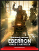 D&D: Eberron - Forge of the Artificer Rules Expansion (Hardcover)