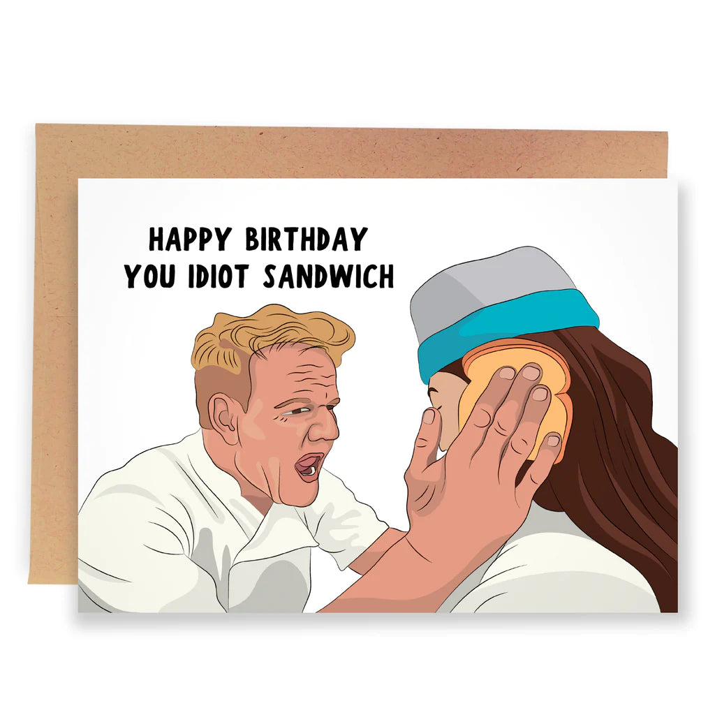 Gordon Ramsay Idiot Sandwich Greeting Card – Sweets and Geeks