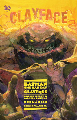 Batman One Bad Day Clayface Hard Cover - Sweets and Geeks