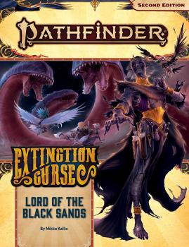Pathfinder RPG: Adventure Path - Extinction Curse Part 5 - Lord of the Black Sands (P2) - Sweets and Geeks