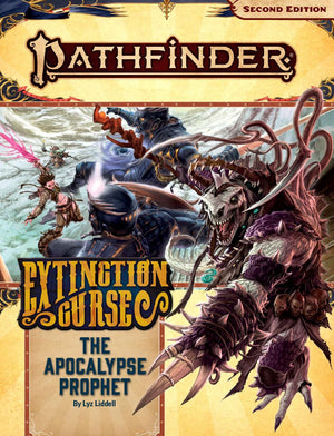Pathfinder RPG: Adventure Path - Extinction Curse Part 6 - The Apocalypse Prophet (P2) - Sweets and Geeks