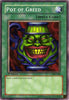 Pot of Greed (Unlimited Edition) - Starter Deck: Yugi Evolution - SYE-040