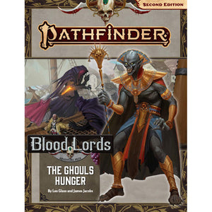 Pathfinder RPG: Adventure Path - Blood Lords Part 4 - The Ghouls Hunger (P2) - Sweets and Geeks