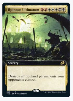 Ruinous Ultimatum (Extended Art) - Ikoria: Lair of Behemoths - #343 - Sweets and Geeks