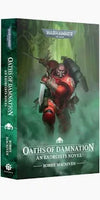 Warhammer 40000: Oaths of Damnation [Paperback]