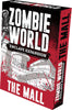 Zombie World: The Mall Expansion - Sweets and Geeks
