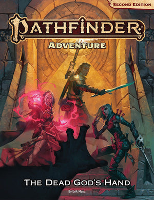 Pathfinder RPG: Adventure - The Dead God's Hand Hardcover (Preorder) - Sweets and Geeks
