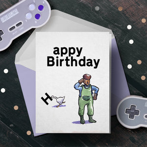 Goose Game Happy Birthday Greeting Card - Sweets and Geeks