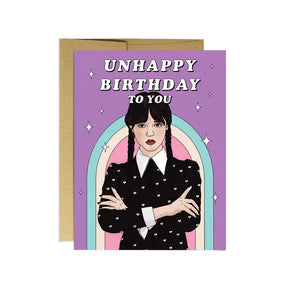 Unhappy Birthday | Birthday Card - Sweets and Geeks