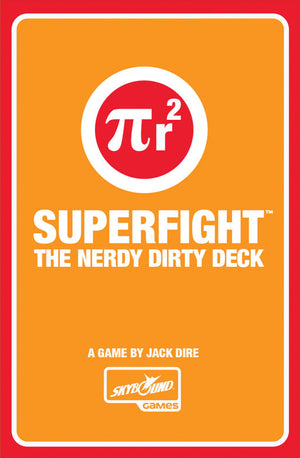Superfight: The Nerdy Dirty Deck - Sweets and Geeks