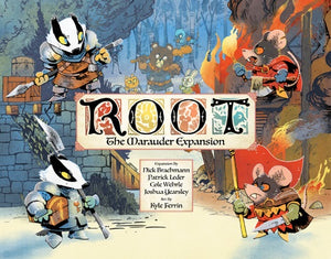 Root: The Marauder Expansion - Sweets and Geeks