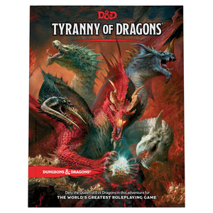 Dungeons & Dragons RPG: Tyranny of Dragons Hard Cover - Sweets and Geeks