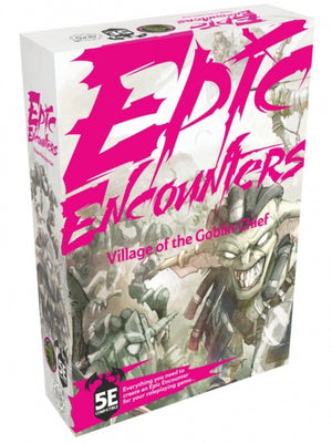 Epic Encounters: Village of the Goblin Chief (Preorder) - Sweets and Geeks