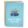 Call Dad Greeting Card - Sweets and Geeks