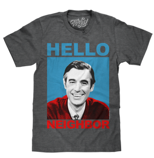 MISTER ROGERS "HELLO NEIGHBOR" T-SHIRT - Sweets and Geeks
