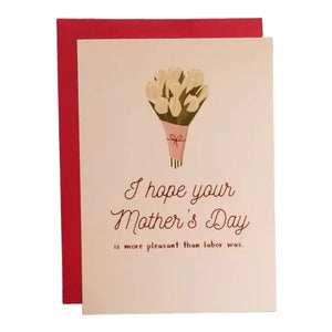 I Hope Your Mother's Day is More Pleasant than Labor was - Sweets and Geeks