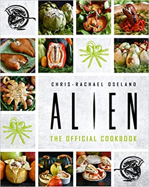ALIEN Cookbook (Hardcover) - Sweets and Geeks