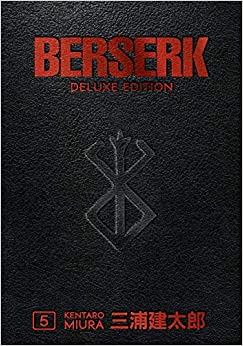 BERSERK DELUXE EDITION HC VOL 05 - Sweets and Geeks