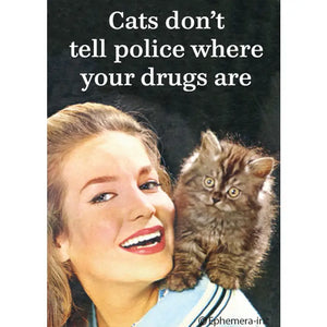 Cats Don't Tell Police Magnet - Sweets and Geeks