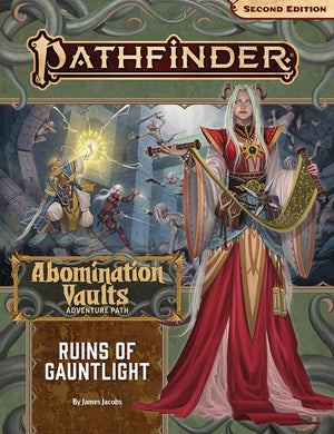 Pathfinder RPG: Adventure Path - Abomination Vaults Part 1 - Ruins of Gauntlight - Sweets and Geeks