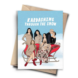Kardashing Through The Snow Funny Kardashian Christmas Card - Sweets and Geeks