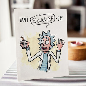 Rick and Morty "Buuuuurp-day" Greeting Card - Sweets and Geeks