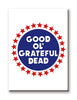 Grateful Dead Good Ol' Grateful Dead 2.5in x 3.5in Flat Magnet - Sweets and Geeks