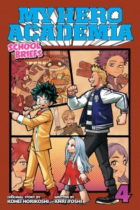 My Hero Academia School Briefs Volume 4 - Sweets and Geeks