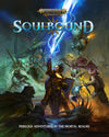 Warhammer Age of Sigmar - Soulbound RPG: Rulebook - Sweets and Geeks