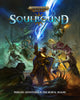 Warhammer Age of Sigmar - Soulbound RPG: Rulebook - Sweets and Geeks