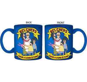 BOBS BURGERS BELCHERS TO THE TOMB 20oz CERAMIC MUG - Sweets and Geeks