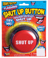 Flashing Shut Up Button - Sweets and Geeks