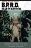 From the World of Hellboy B.P.R.D. Hell on Earth 2 (Paperback) - Sweets and Geeks