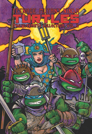 Teenage Mutant Ninja Turtles: The Ultimate Collection Vol. 6 - Sweets and Geeks