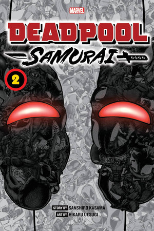 Deadpool Samurai Volume 2 - Sweets and Geeks