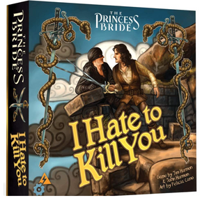 The Princess Bride I Hate to Kill You - Sweets and Geeks