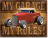 My Garage My Rules Vintage Metal Tin Sign - Sweets and Geeks