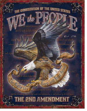 We The People - 2nd Amendment Vintage Metal Tin Sign - Sweets and Geeks