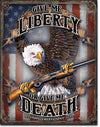 Give Me Liberty Vintage Metal Tin Sign - Sweets and Geeks