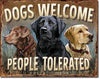 Dogs Welcome Vintage Metal Tin Sign - Sweets and Geeks