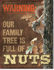 Family Tree Nuts Vintage Metal Tin Sign - Sweets and Geeks