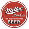 Miller High Life Round - Tin Sign - Sweets and Geeks