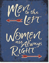 Men to the Left Vintage Metal Tin Sign - Sweets and Geeks