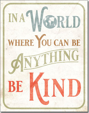 Be Kind Vintage Metal Tin Sign - Sweets and Geeks