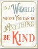 Be Kind Vintage Metal Tin Sign - Sweets and Geeks